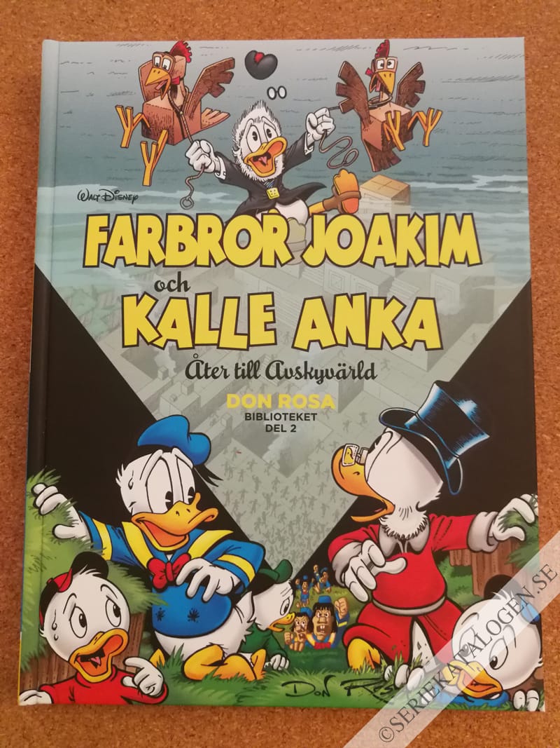 Framsida på Don Rosa-biblioteket Farbror Joakim och Kalle Anka: Åter till avskyvärld (2020)