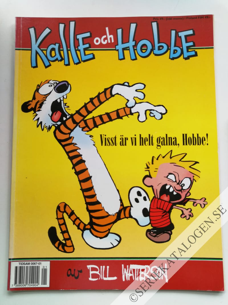 Framsida på Kalle och Hobbe Visst är vi helt galna, Hobbe! (1999)