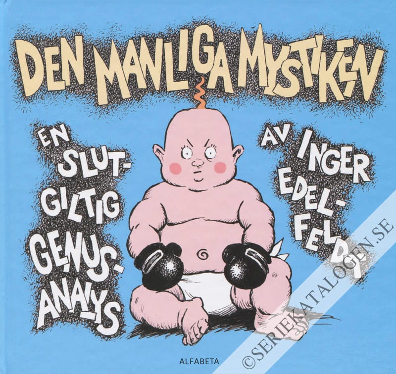 Den manliga mystiken (2009)