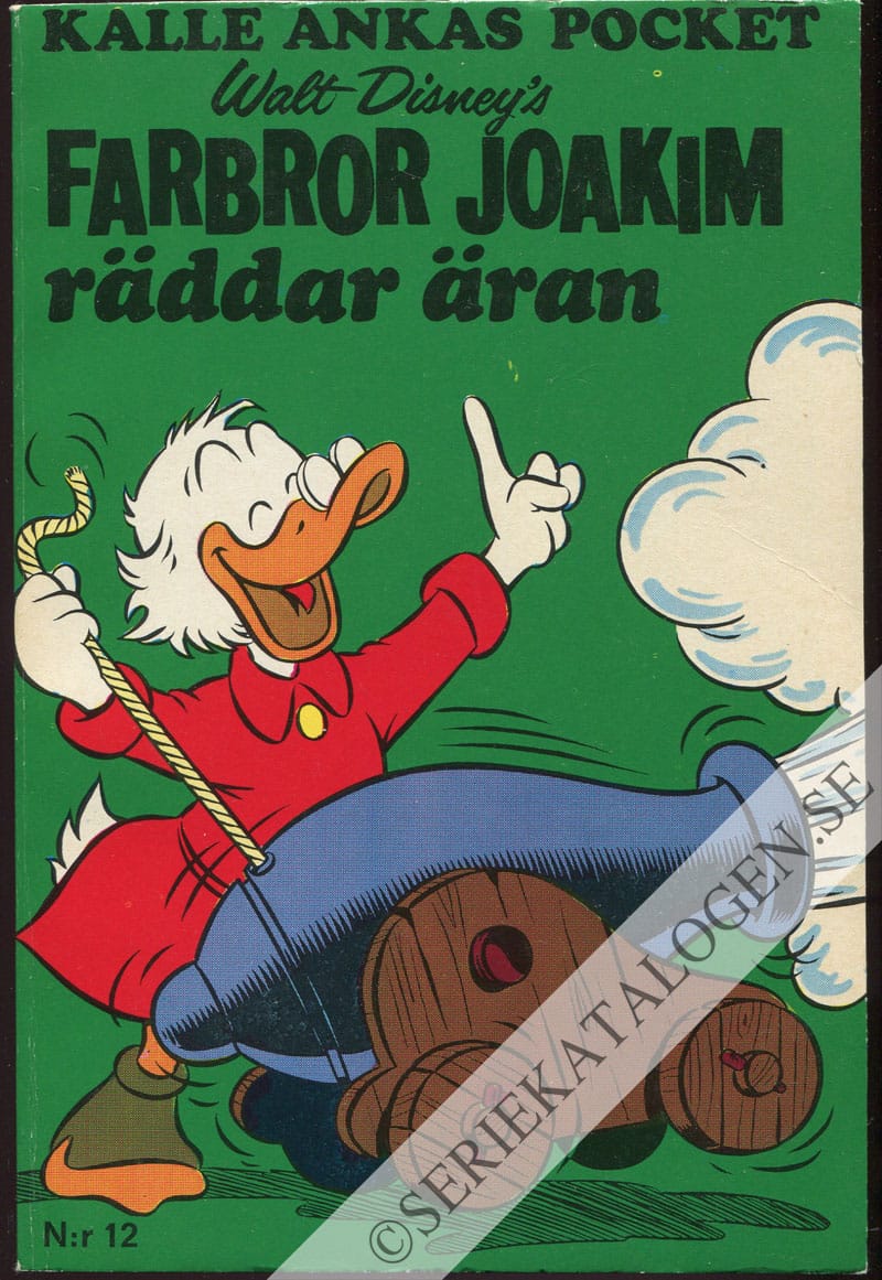 Framsida på Kalle Ankas pocket Farbror Joakim räddar äran (1972)