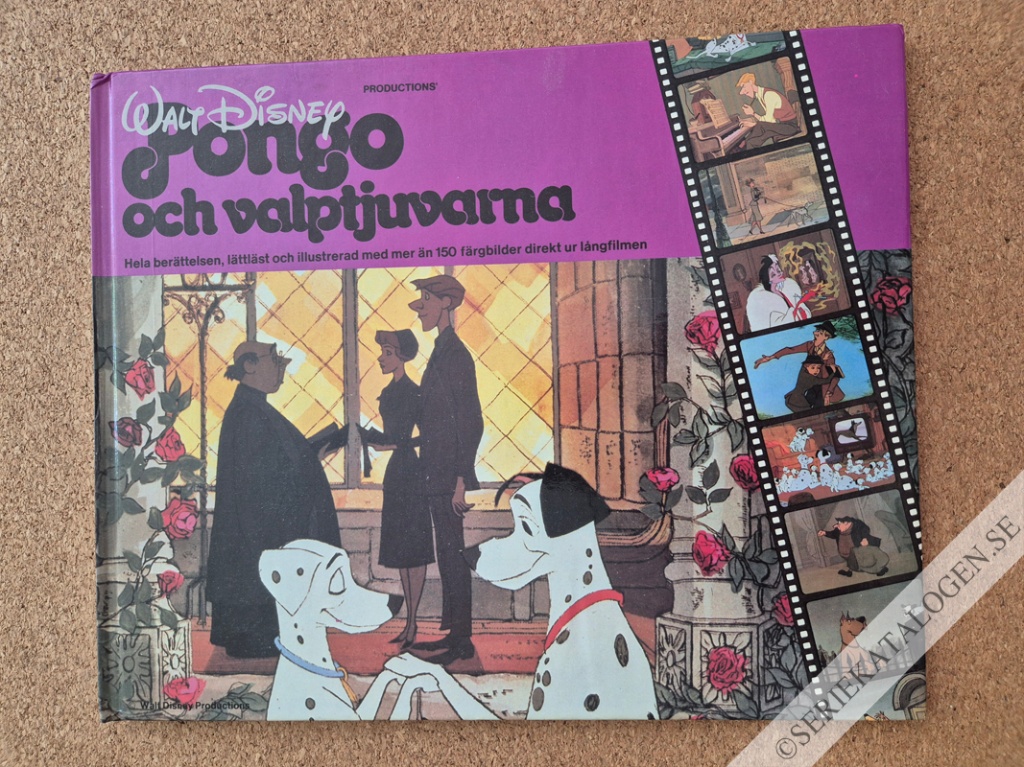Framsida på Walt Disney FILM Pongo och valptjuvarna - Hela berättelsen, lättläst och illustrerad med fler än 150 färgbilder direkt ur långfilmen (1980)