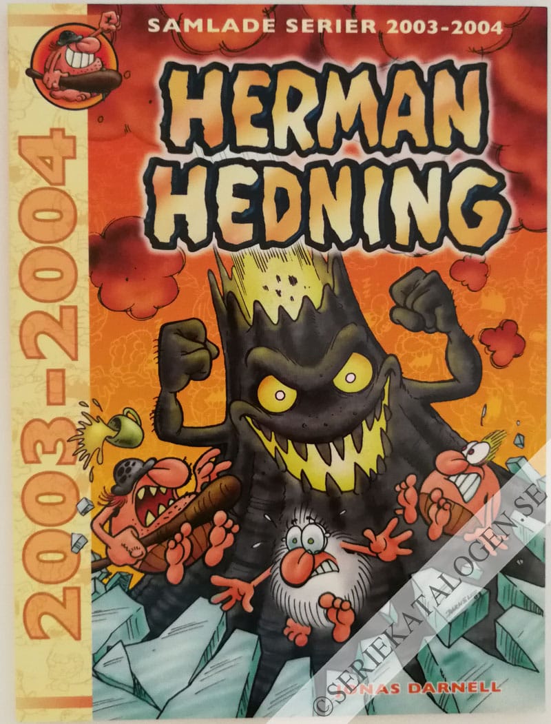 Framsida på Herman Hedning Samlade serier 2003-2004 (2012)