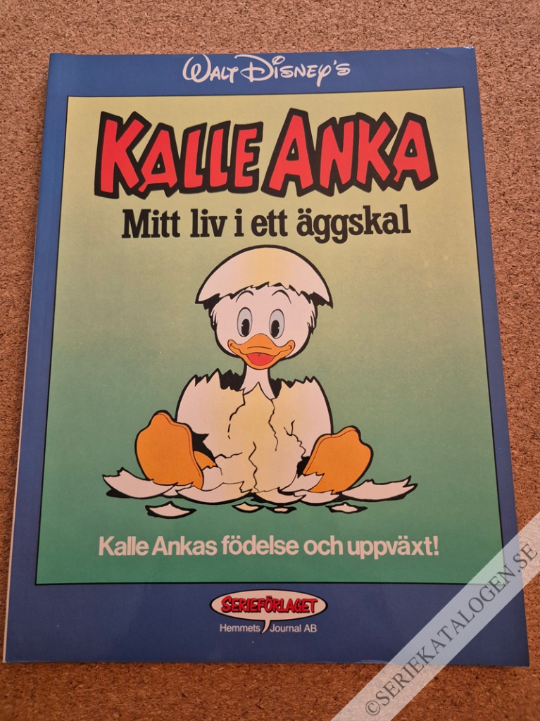 Framsida på Kalle Ankas födelse och uppväxt! (1992)