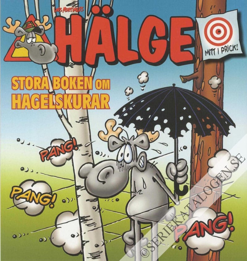 Framsida på Hälge - stora boken... Stora boken om hagelskurar (2019)