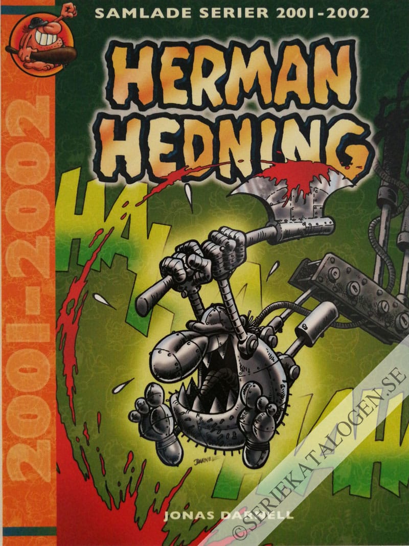 Framsida på Herman Hedning Samlade serier 2001-2002 (2010)