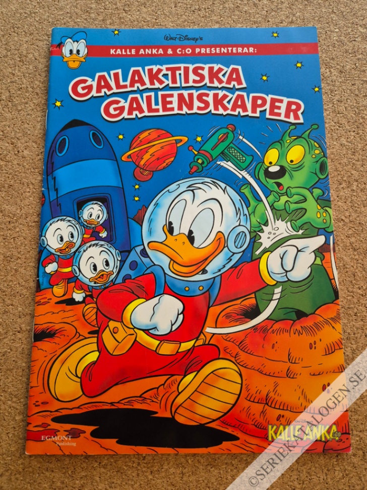 Framsida på Kalle Anka & C:o presenterar (Kalle Anka & C:o Megapåse) Galaktiska galenskaper (2017)