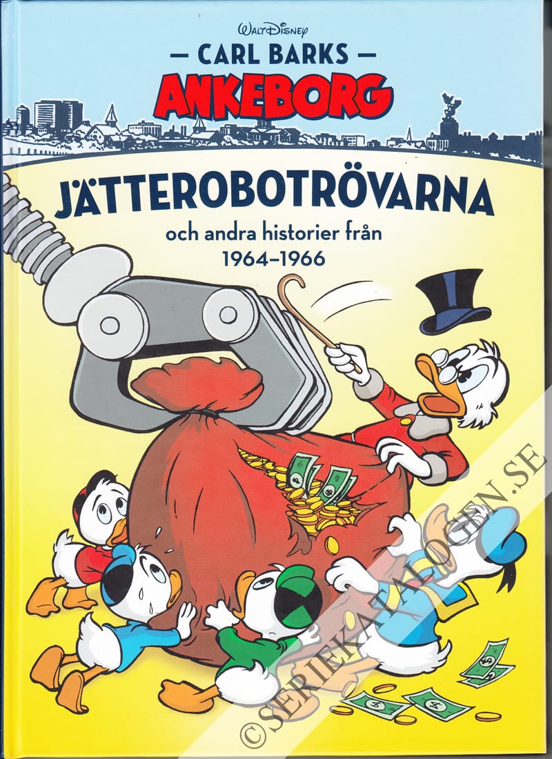 Framsida på Carl Barks Ankeborg Jätterobotrövarna och andra historier från 1964-1966 (2018)