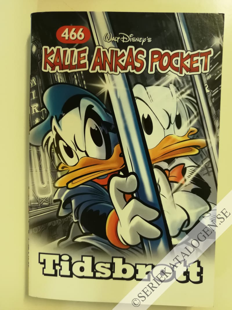 Framsida på Kalle Ankas pocket #466 - Tidsbrott (2017)