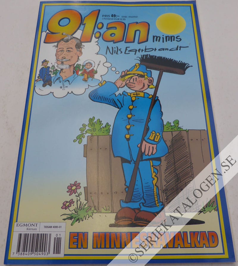Framsida på 91:an minns Nils Egerbrandt En minneskavalkad (2005)