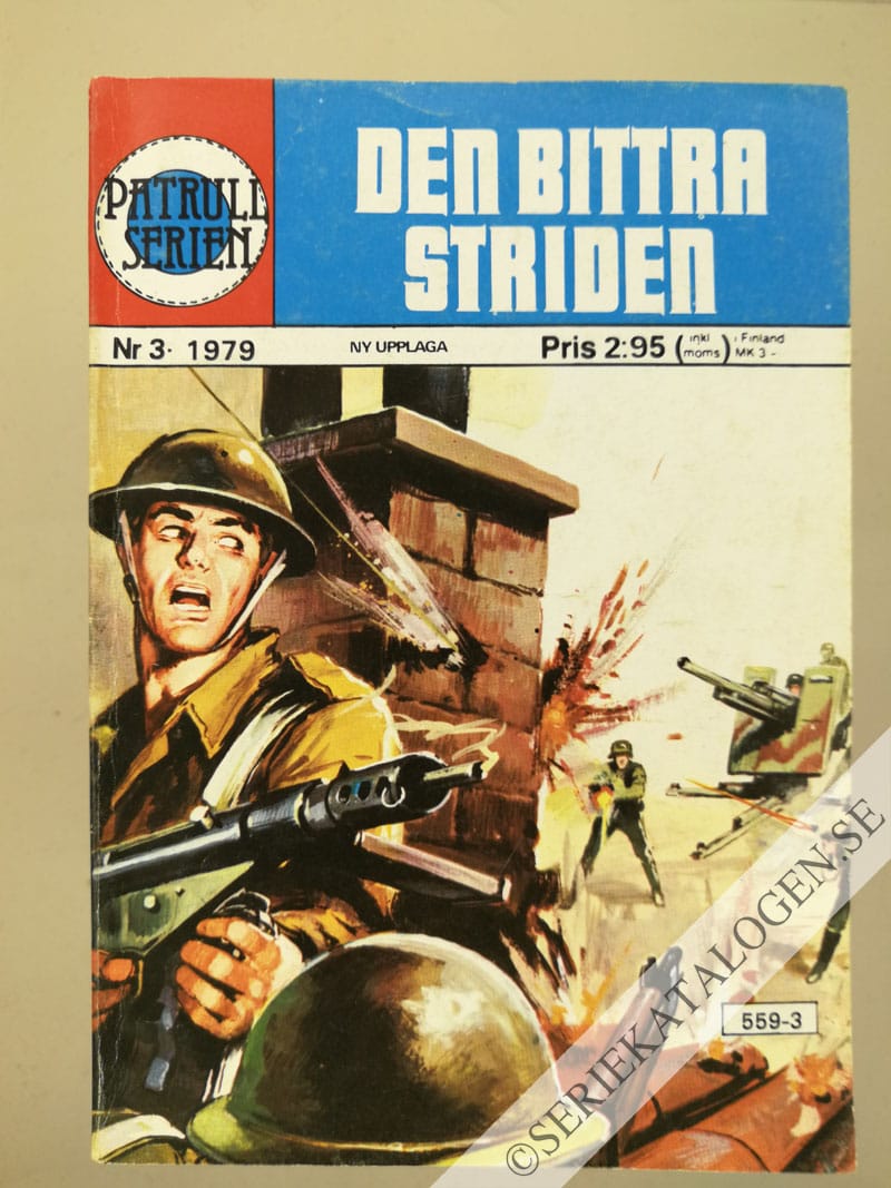 Framsida på Patrullserien Den bittra striden (1979)