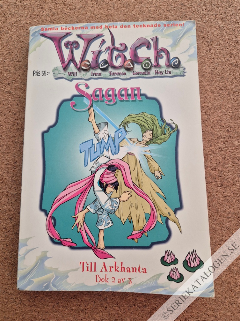 Framsida på W.i.t.c.h. sagan #8 - Till Arkhanta 2 (2005)
