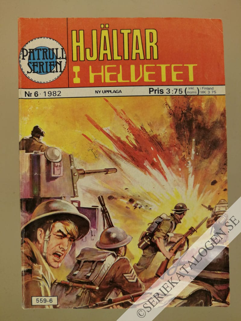 Framsida på Patrullserien #6 - Hjältar i helvetet (1982)