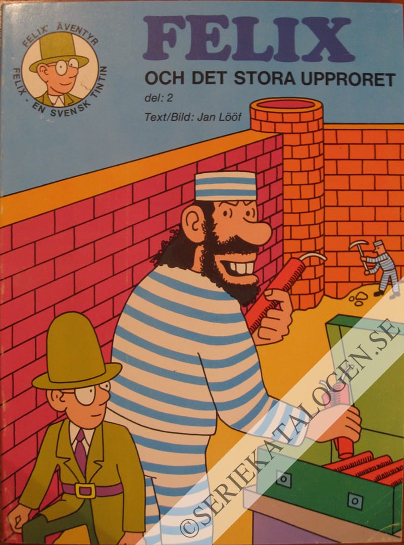 Framsida på Felix' äventyr Felix och det stora upproret del: 2 (1973)