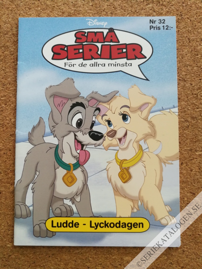 Framsida på Små serier #32 - Ludde - Lyckodagen (2006)
