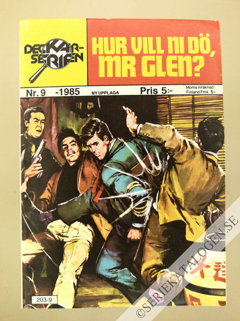 Framsida på Deckarserien #9 - Hur vill ni dö, Mr Glen? (1985)