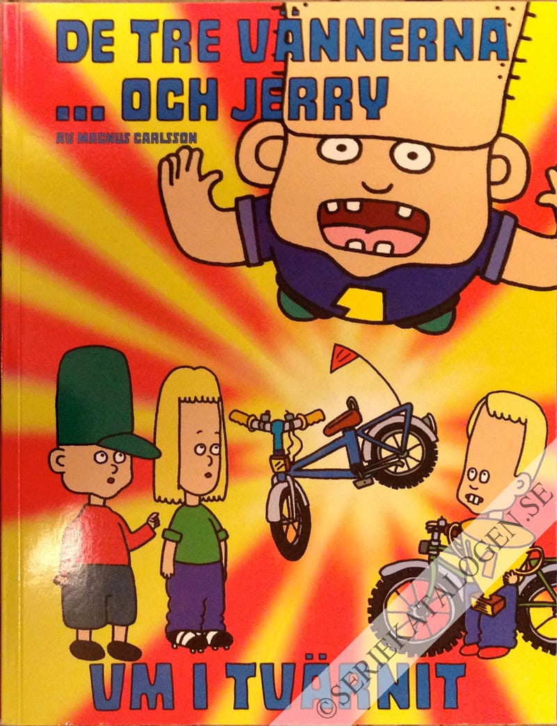 Framsida på De tre vännerna ... och Jerry VM i tvärnit (2002)