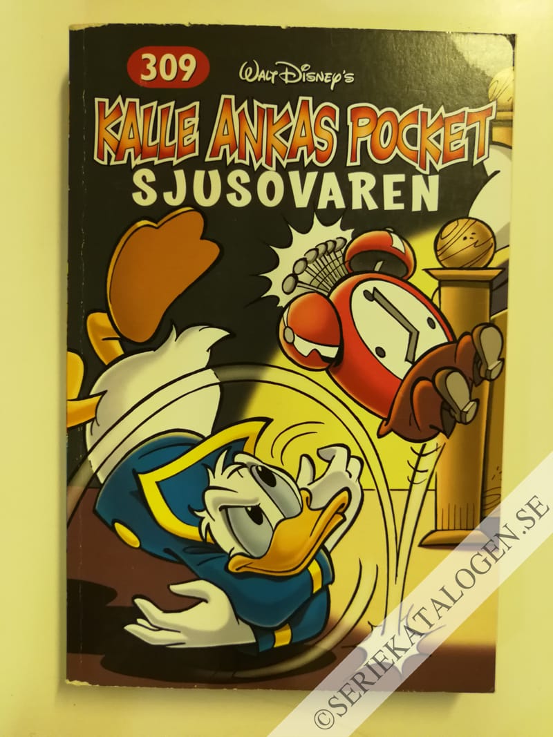 Framsida på Kalle Ankas pocket #309 - Sjusovaren (2005)