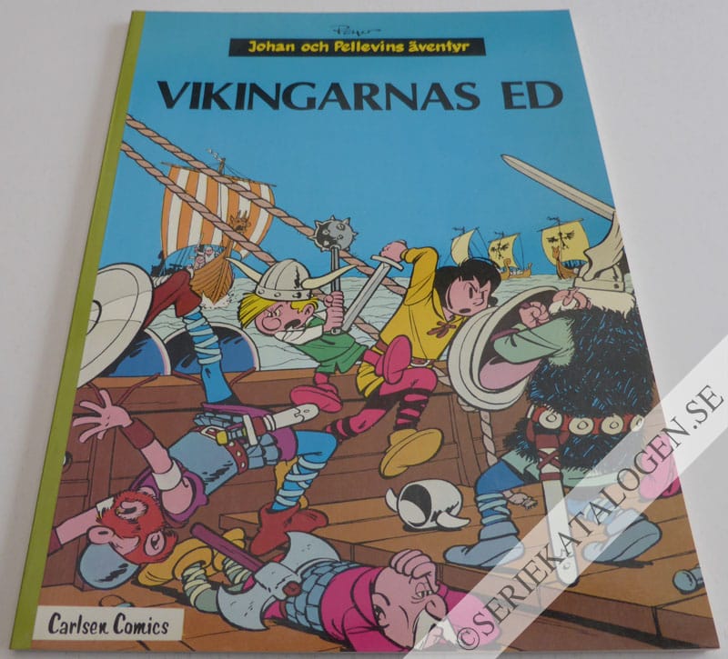 Framsida på Johan och Pellevins äventyr Vikingarnas ed (1978)