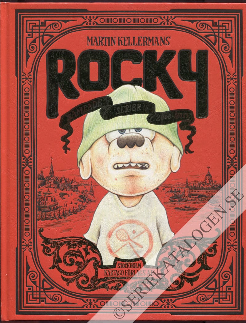 Framsida på Rocky - samlade serier Samlade serier 2008-2013 (2013)