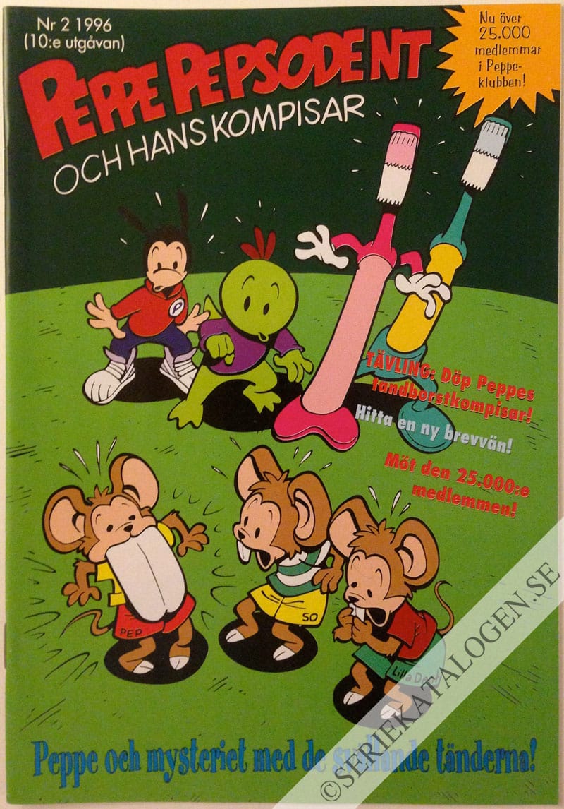 Framsida på Peppe Pepsodent Peppe och mysteriet med de svällande tänderna! (1996)
