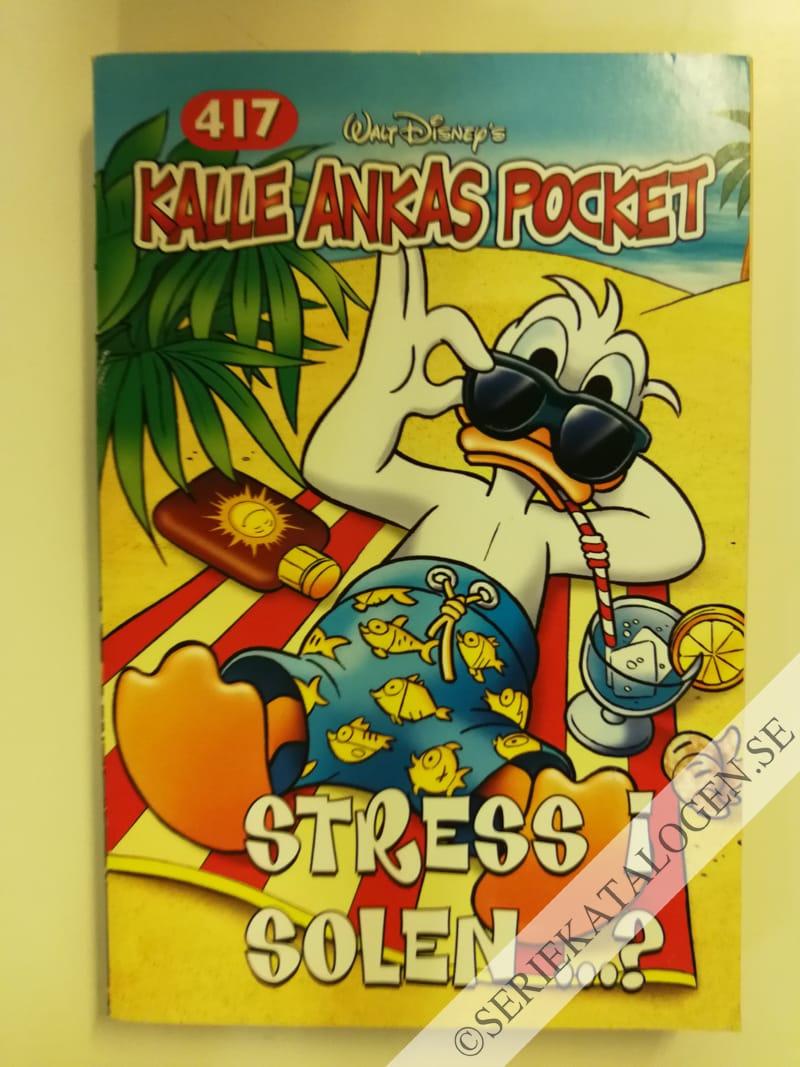 Framsida på Kalle Ankas pocket #417 - Stress i solen ...? (2013)