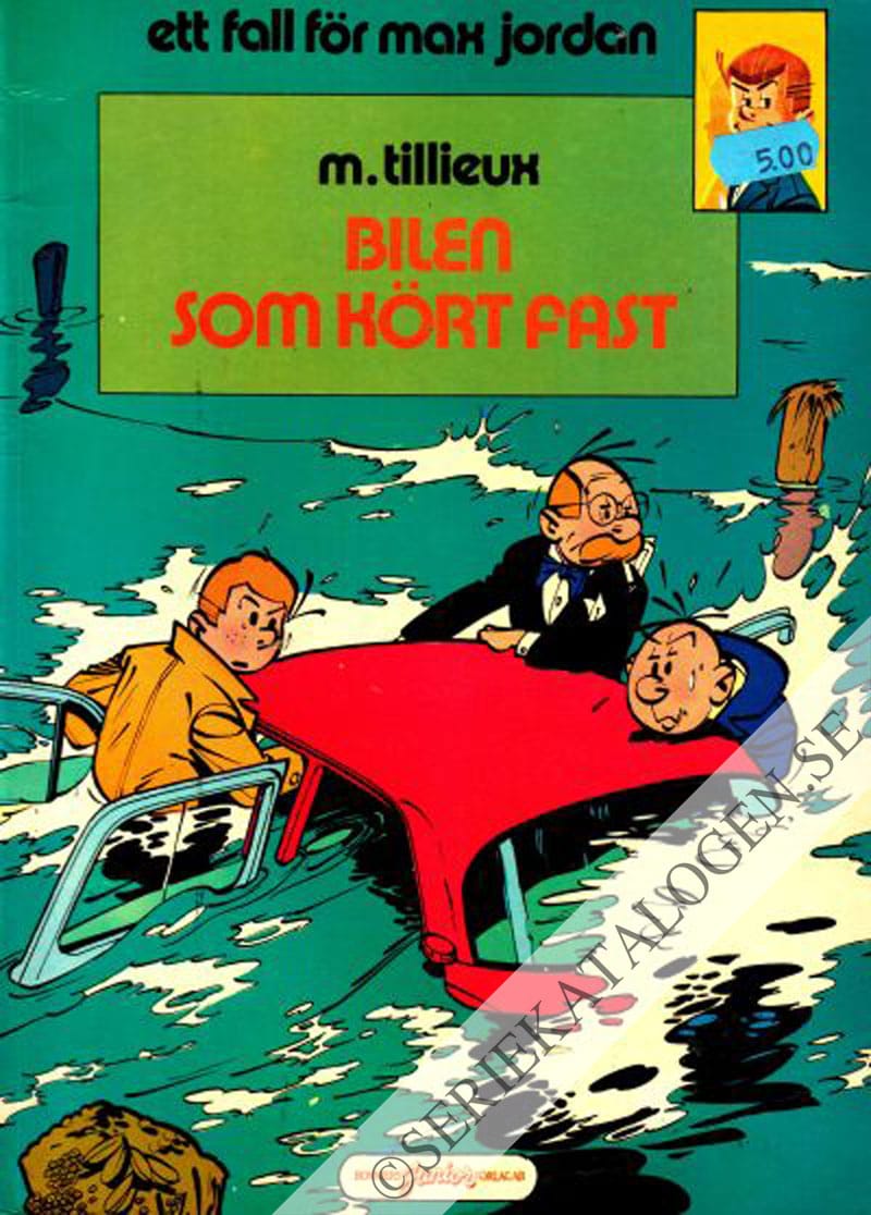 Framsida på Ett fall för Max Jordan Bilen som kört fast (1980)