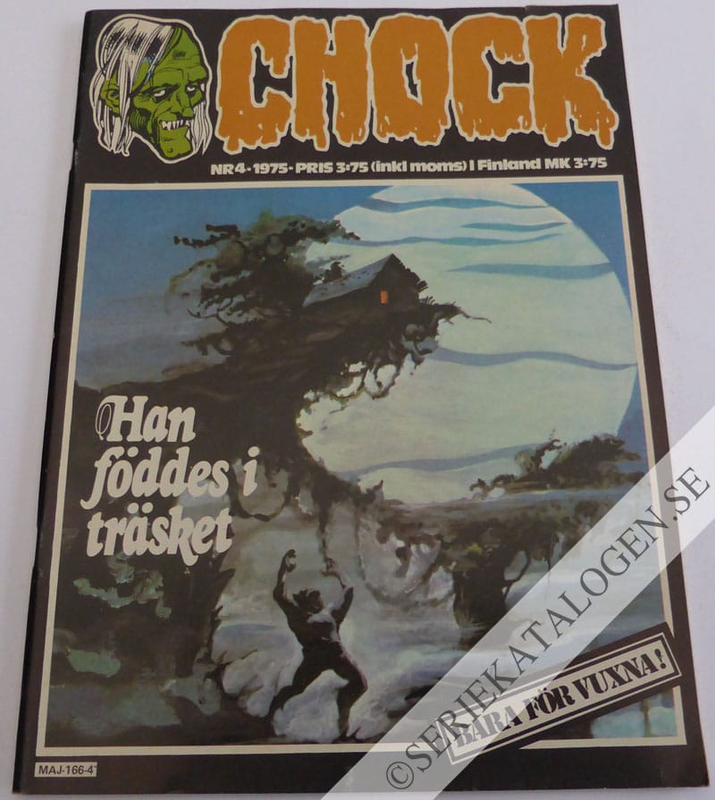Framsida på Chock Han föddes i träsket (1975)
