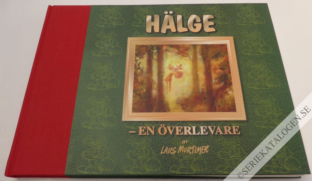 Hälge - en överlevare (2007)