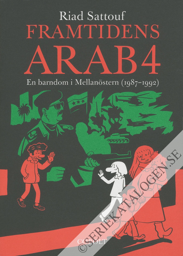 Framsida på Framtidens arab En barndom i Mellanöstern (1987-1992) (2021)