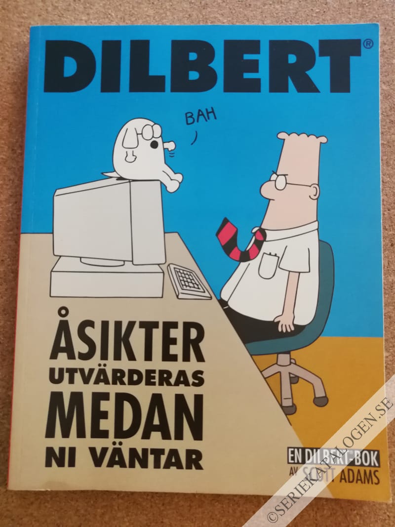 Framsida på En Dilbert-bok Åsikter utvärderas medan ni väntar (1999)
