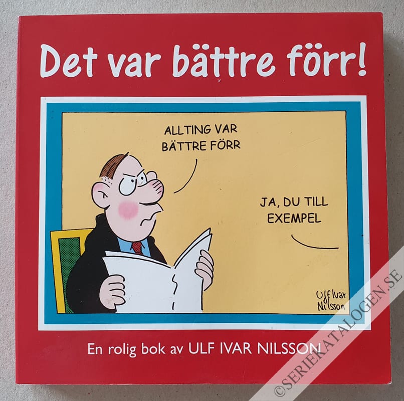 Det var bättre förr (2004)