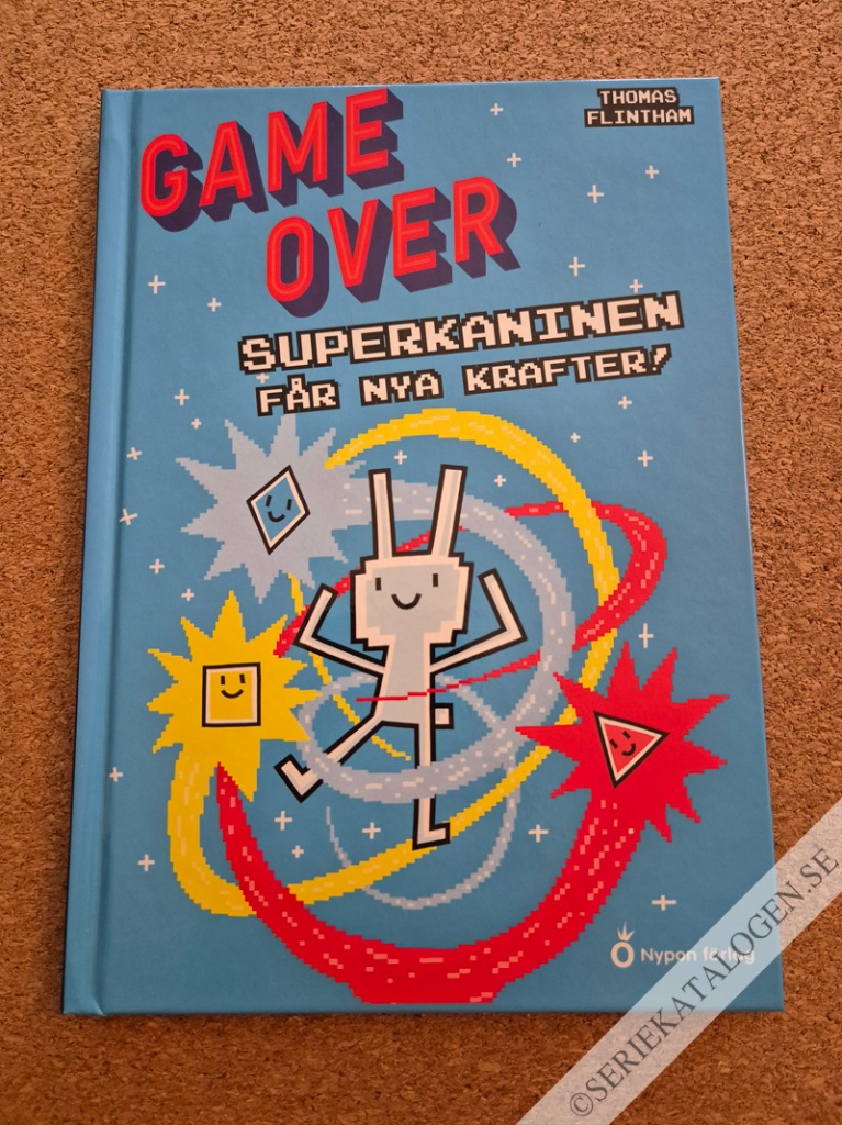 Framsida på Game Over Superkaninen får nya krafter (2024)