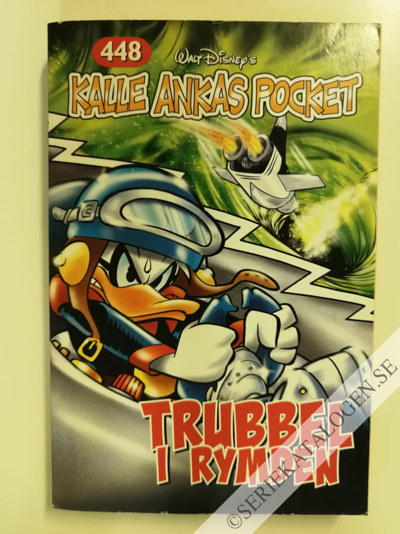 Framsida på Kalle Ankas pocket #448 - Trubbel i rymden (2015)
