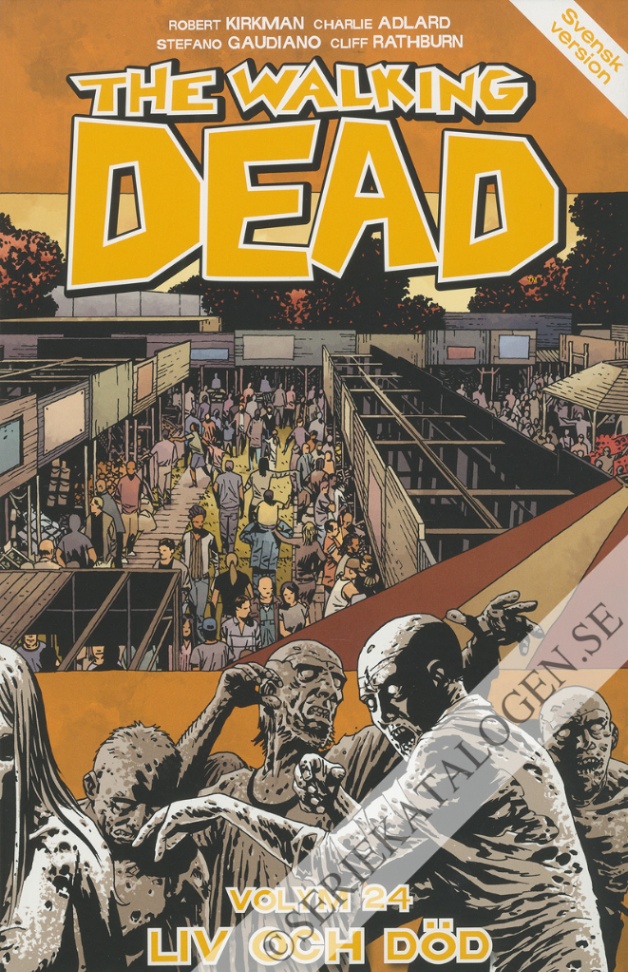 Framsida på The walking dead Liv eller död (2022)