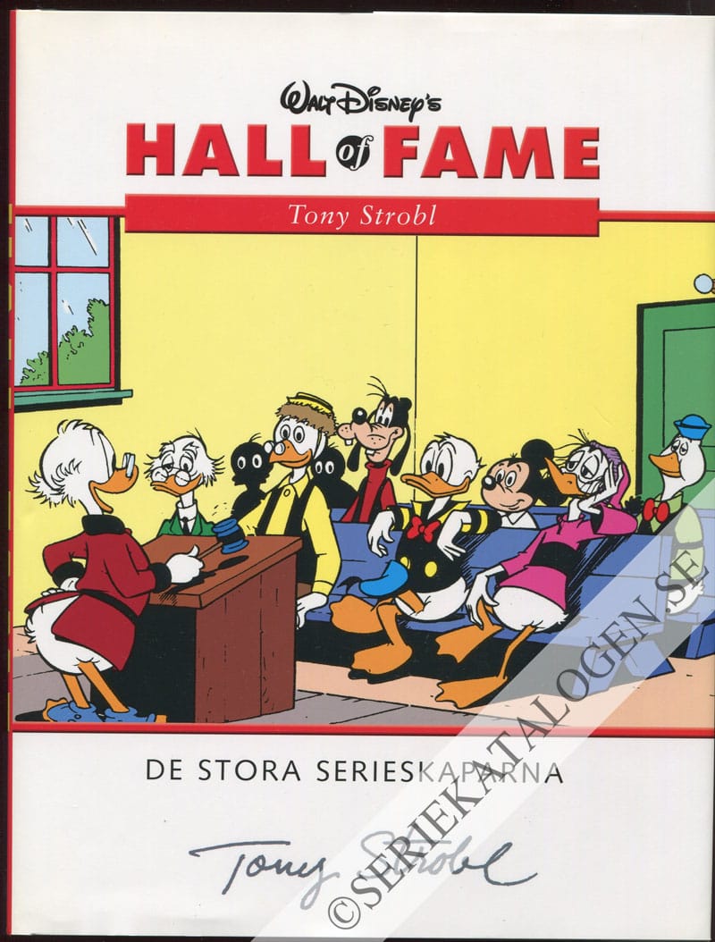 Framsida på Walt Disney's Hall of fame - De stora serieskaparna Tony Strobl (2006)