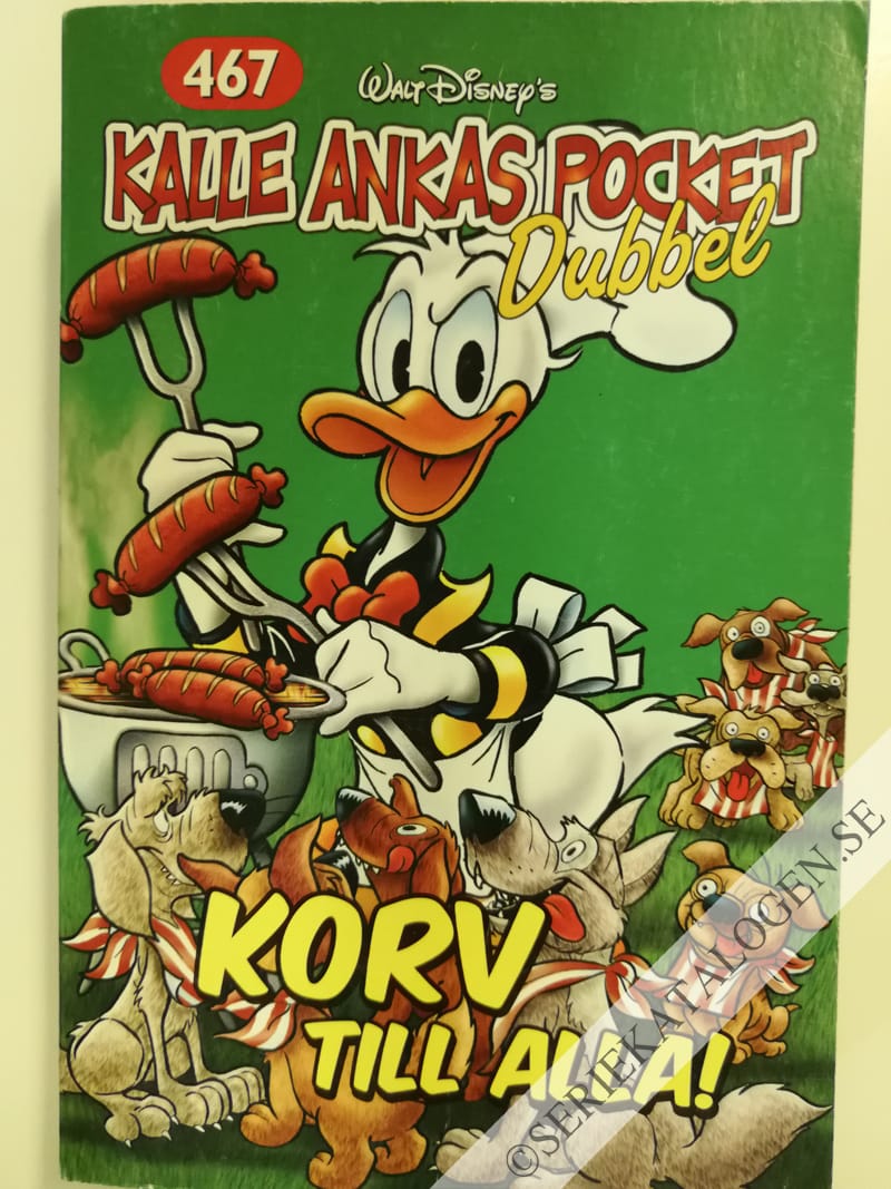 Framsida på Kalle Ankas pocket #467 - Korv till alla! (2017)