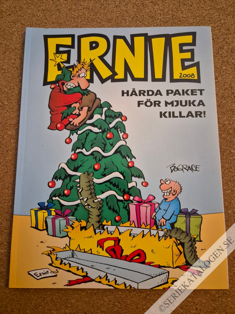 Framsida på Ernie Hårda paket för mjuka killar! (2008)