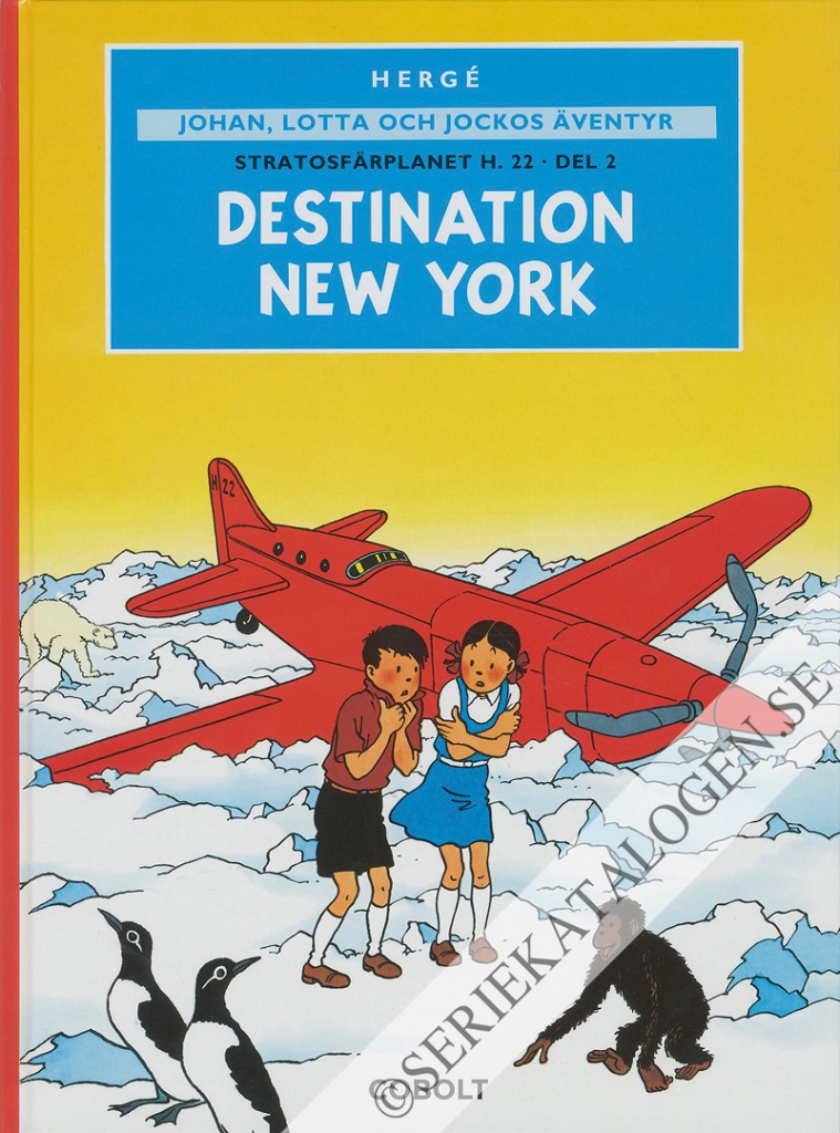 Framsida på Johan, Lotta och Jockos äventyr Stratosfärplanet H. 22. - Del 2: Destination New York (2024)