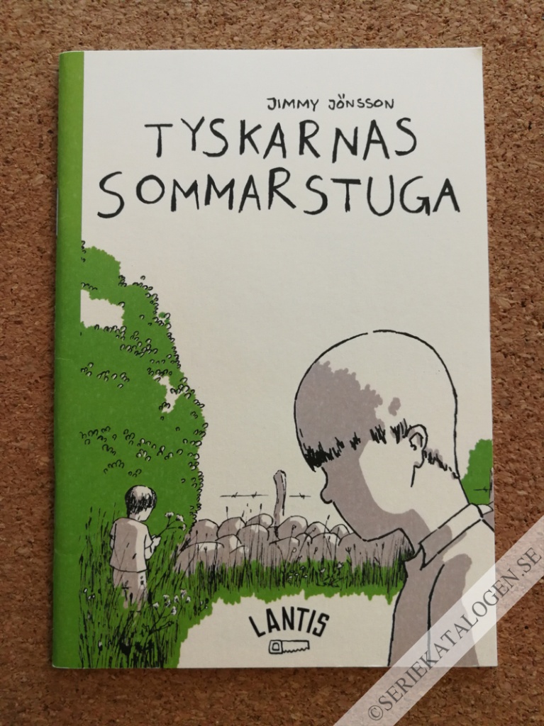 Framsida på Lantis Tyskarnas sommarstuga (2005)