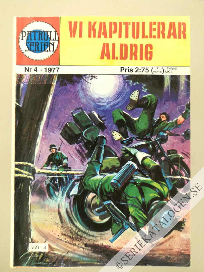 Framsida på Patrullserien Vi kapitulerar aldrig (1977)