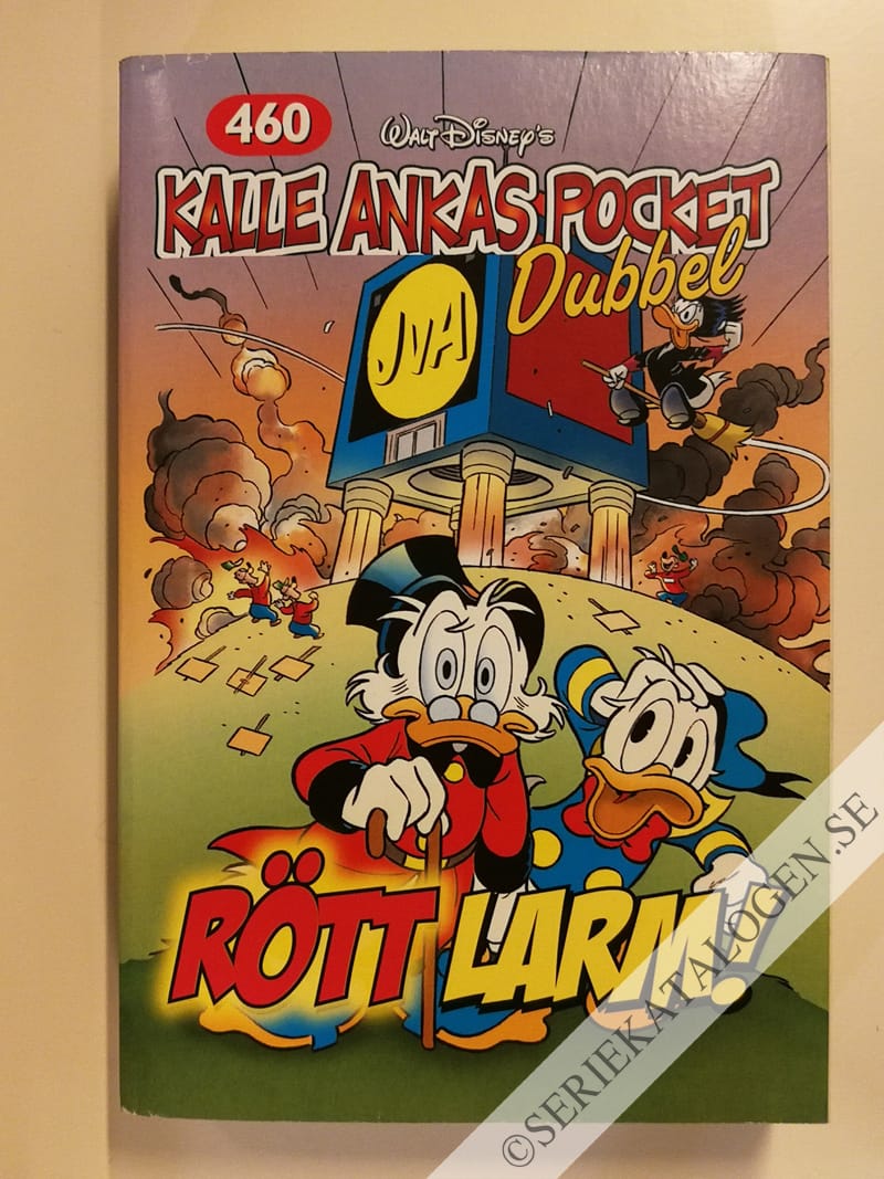 Framsida på Kalle Ankas pocket #460 - Rött larm! (2016)