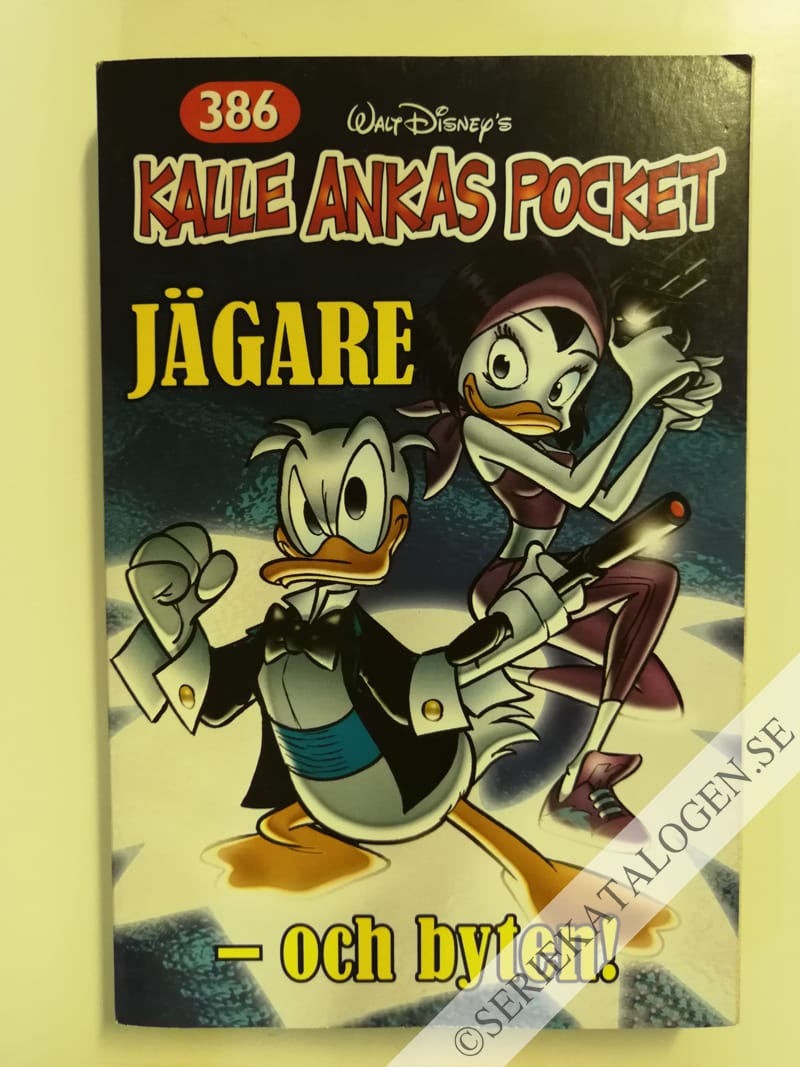 Framsida på Kalle Ankas pocket #386 - Jägare - och byten! (2011)