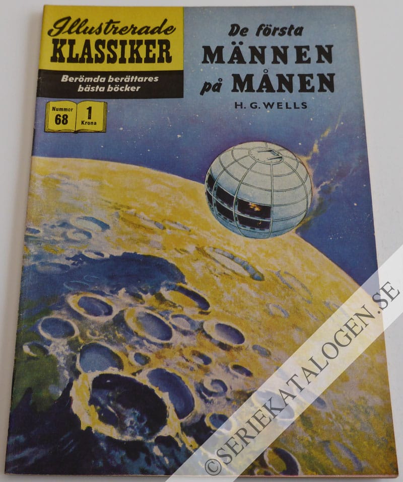 Framsida på Illustrerade Klassiker #68 - De första männen på månen (1958)