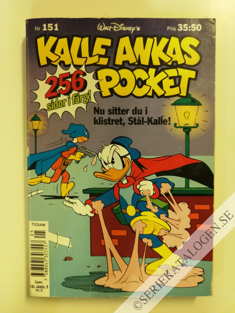 Framsida på Kalle Ankas pocket #151 - Nu sitter du i klistret, Stål-Kalle! (1992)