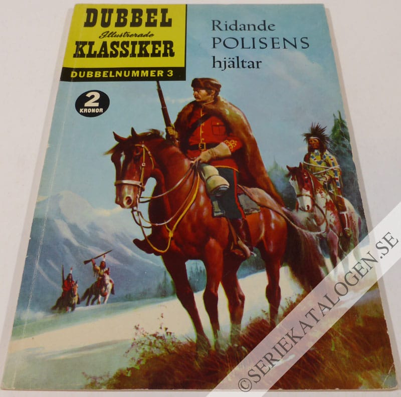 Framsida på Illustrerade Klassiker dubbelnummer Ridande polisens hjältar (1959)