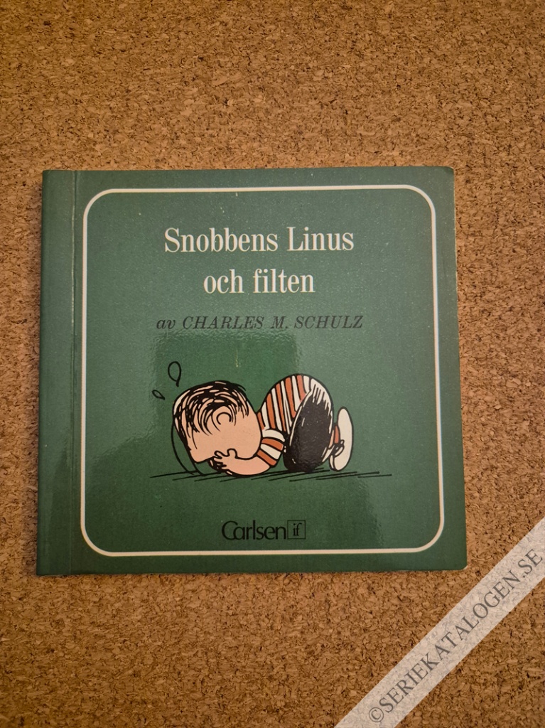 Framsida på Snobbens Linus och filten (1982)