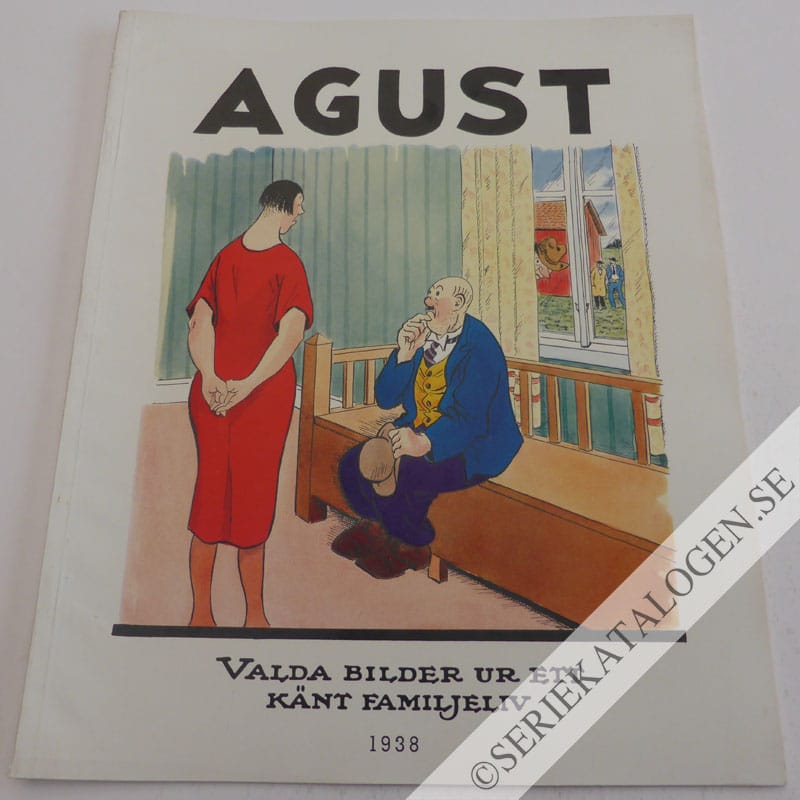 Framsida på Agust Valda bilder ur ett känt familjeliv (1938)