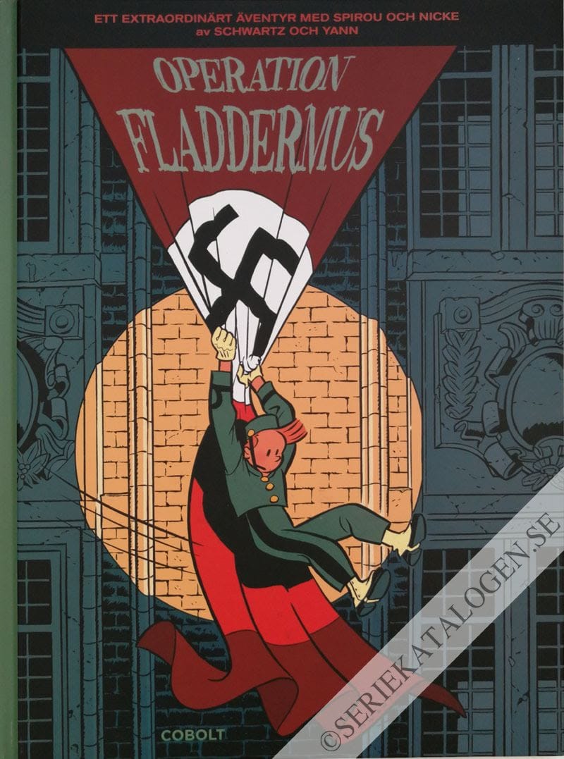 Framsida på Ett extraordinärt äventyr med Spirou och Nicke Operation Fladdermus (2015)