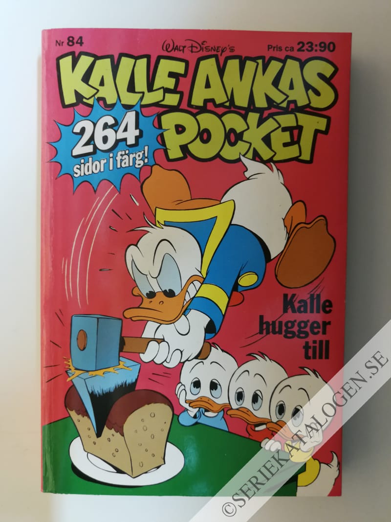 Framsida på Kalle Ankas pocket #84 - Kalle hugger till (1987)