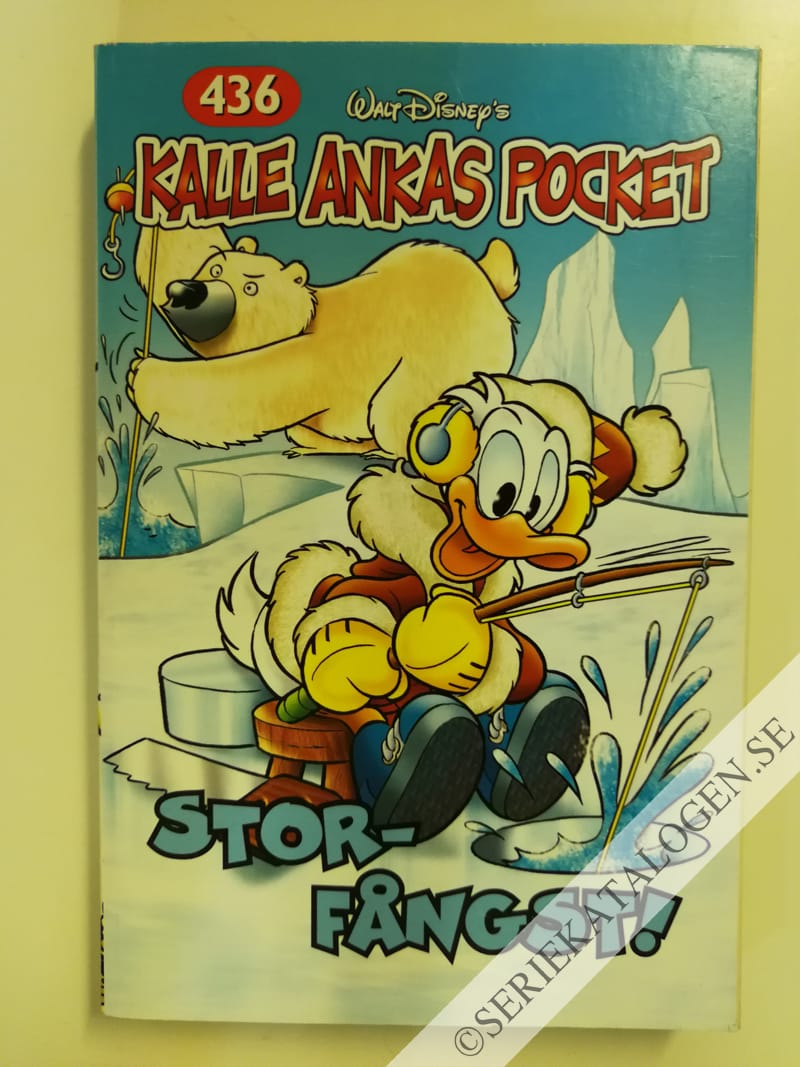 Framsida på Kalle Ankas pocket #436 - Storfångst! (2015)